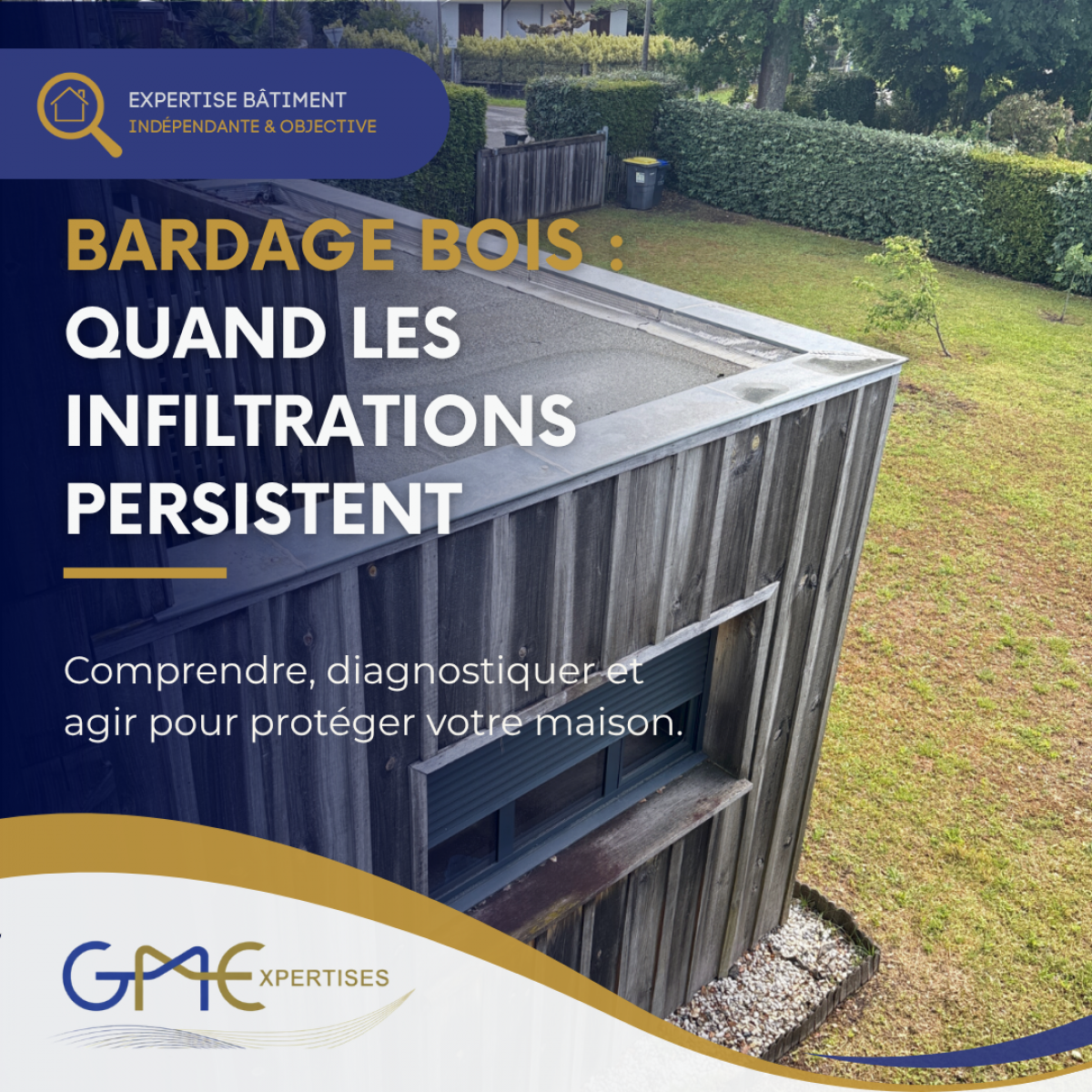 Bardage bois examiné dans le cadre d’une expertise à la suite d’infiltrations persistantes, malgré plusieurs réparations déjà réalisées sur la façade.